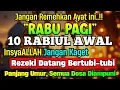 Download Lagu PASTI TERKABUL..‼️ MENJADIKAN REZEKI YANG TERSENDAT MENJADI MENGALIR DERAS TAK TERBENDUNG, PUTAR 1X