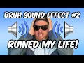 Bruh Sound Effect RUINED MY LIFE