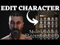 Bannerlord HOW TO EDIT CHARACTER DURING THE GAME