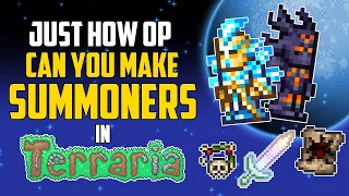 Just How OP Can You Make Summoners in Terraria HappyDays