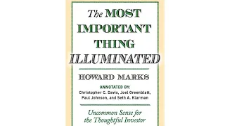 The Most Important Thing Uncommon Sense For The Thoughtful Investor By Howard Marks Full Audiobook 