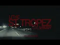 Lithe - St. Tropez ft. Loe Shimmy (Official Music Video)