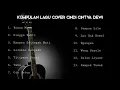 Lagu KUMPULAN LAGU COVER CINDI CINTYA DEWI FULL ALBUM TERBARU