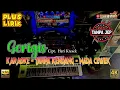 Download Lagu Gerigis TANPA KENDANG Versi KARAOKE Plus Lirik Ala Yang Viral
