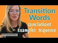 Transition Words Sequence Examples Conclusion Write Better in English