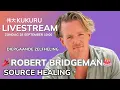Download Lagu 🌀 Source Healing  ✨ Robert Bridgeman 🌠 - KUKURU LIVEstream