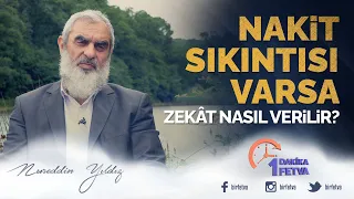 Nakit sıkıntısı varsa zekât nasıl verilir?