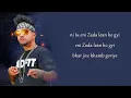 Bamb -Lyrics Sukhe and Badshah | Jaani