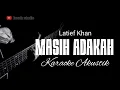 Lagu Masih Adakah - Latief Khan - Decky Ryan - Karaoke Akustik