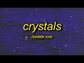 Download Lagu isolate.exe - Crystals (Lyrics)