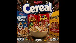 PNDRN - Cereal (Official Audio)