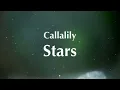 Callalily - Stars [Lyric Video]