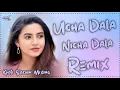Download Lagu Uncha Dala Nicha Dala Dj Remix Song | Raju Punjabi | Hard Bass Remix | New Haryanvi Song 2025 |Khoti