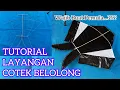 Lagu TUTORIAL CARA MEMBUAT LAYANGAN COTEK BLOLONG MINI 🪁🪁⁉️