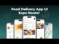 Food delivery App UI in React Native Expo Router React Native Projects