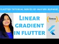 Linear Gradient Flutter Tutorial Learn Flutter with Mayuri Ruparel