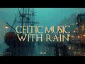 Download Lagu Medieval Harbor | Rainy Medieval Harbor Ambience | Celtic Fantasy Ambience and Relaxing Sleep Music