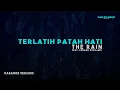 Download Lagu The Rain Feat. Endank Soekamti – Terlatih Patah Hati (Karaoke Version)