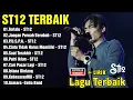 Lagu ST12 Setia Band Tahun 2000an Full Album || Terlalu | Jangan Pernah Berubah