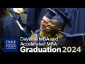 The Duke MBA - Daytime and Accelerated MBA Graduation 2024