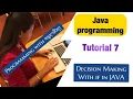 Programming with JAVA Tutorial 7 in Tibetan Language - Decision Making with if in JAVA