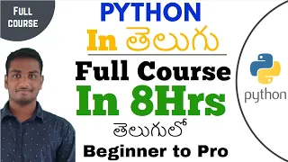 Python Tutorial in 8Hrs in Telugu Learn Python in Telugu Full Course Beginners