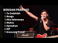 Download Lagu Lagu Bondan Prakoso fill album