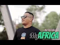 MY AFRICA | VEN MAKUN