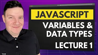 JavaScript Variables Data Types - JavaScript for Beginners