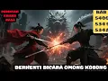Download Lagu PERINTAH KAISAR NAGA BAB 5401, 5402, 5403 JANGAN BICARA OMONG KOSONG