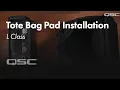 QSC L Class LA108 and LA112 Tote Bag Pad Installation