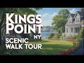 Strolling through Kings Point NY Walking tour on Kings Point