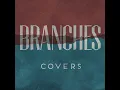 I Believe in a Thing Called Love - Branches