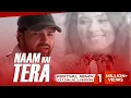 Download Lagu Naam Hai Tera | Techno Rave | Remix | Himesh Reshammiya | DJ Dalal London | Aap Kaa Suroor
