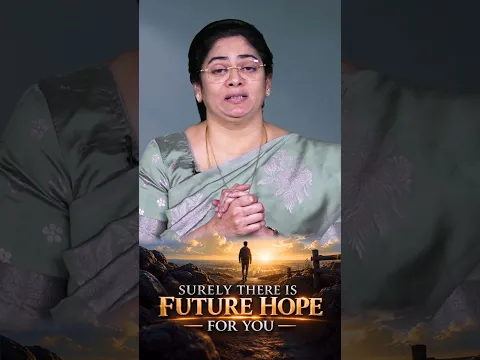 Surely There Is Future Hope For You | Evangeline Paul Dhinakaran | Jesus Calls