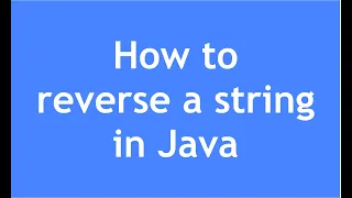 Program to reverse a String in Java Java String Reverse Java reverse reverseDelimited