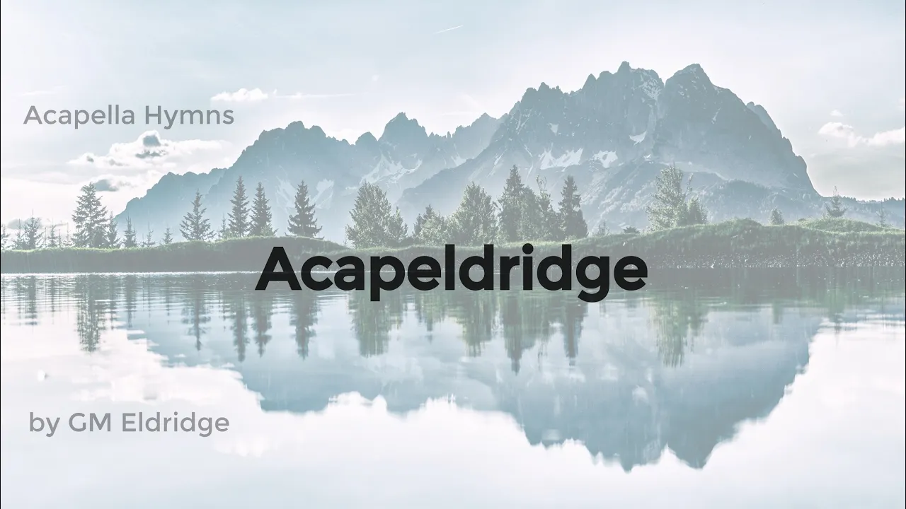 Acapeldridge Live Stream