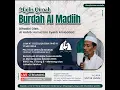Lagu LIVE - Majelis Bulanan Qiroah Burdah Imam Bushiri - Al Habib Hamid bin Syeikh Al Haddad