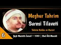 Lagu Meşhur Tahrim Suresi 1949 [Tamamı] | Altın Ses! Mustafa İsmail