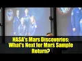 Download Lagu NASA's Mars Discoveries: What's Next for Mars Sample Return?