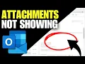 How To Fix Outlook Attachments Not Showing in Emails