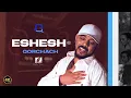 Download Lagu Tesfealem Arefaine - Korchach - Eshesh - ዕሽሽ - New Eritrean Music 2024  - ( Official Music Video )