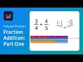 Fraction Addition Part 1 - Polypad Pointers