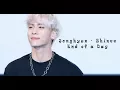 Lagu Jonghyun (Shinee) -  End of a Day (Video Lirik dan Terjemahan)