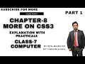 Class 7 Computer Chapter 8 More on CSS 3 Explanation with practical Part 1