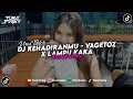 Lagu DJ KEHADIRANMU - VAGETOZ X LAMPU KAKA VIRAL TIKTOK 2025