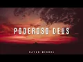 Download Lagu Fundo Musical Para Oração | Poderoso Deus - Instrumental Piano + Pads + Guitar