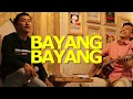 Download Lagu Dewa 19 - Bayang Bayang (Cover) | Halik Kusuma feat UEL