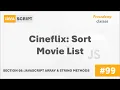 Cineflix Sort Movie List Array String Methods Complete Modern JavaScript Course