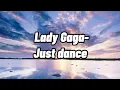 Download Lagu Lady Gaga-Just dance(sped up lyrics)